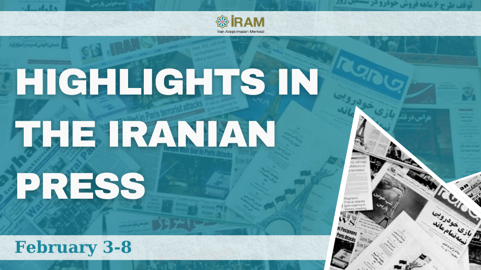 Highlights in the Iranian Press (February 3-8)