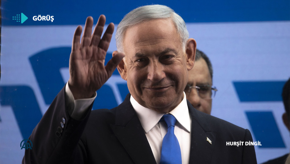 Netanyahu’nun Bölgesel Güvenlik Ajandası