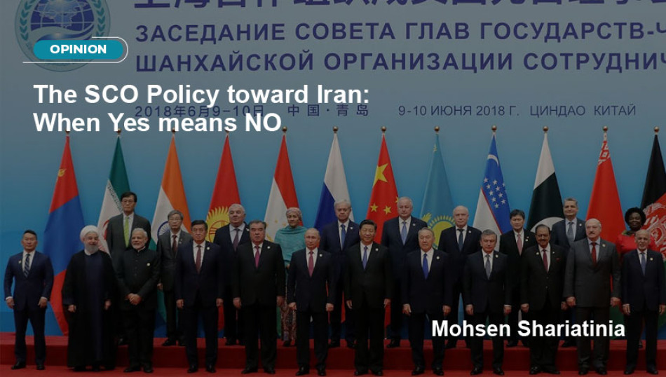 The SCO Policy toward Iran: When Yes means NO