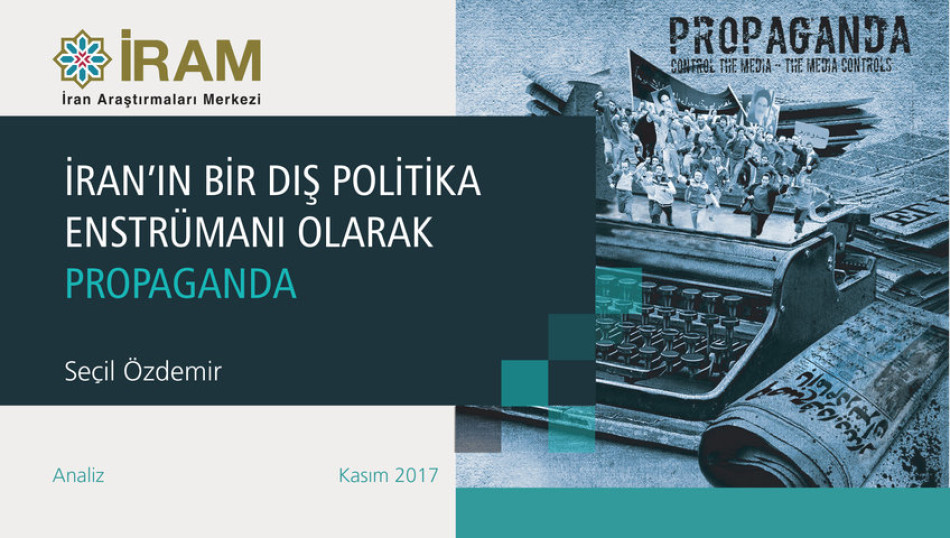İran’ın Bir Dış Politika Enstrümanı Olarak Propaganda
