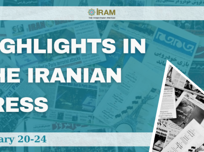 Highlights in the Iranian Press (January 20-24)