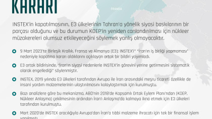 E3 Ülkelerinin INSTEX'i Kapatma Kararı