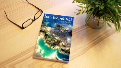 İran Jeopolitiği ve Siyasi Coğrafyası
