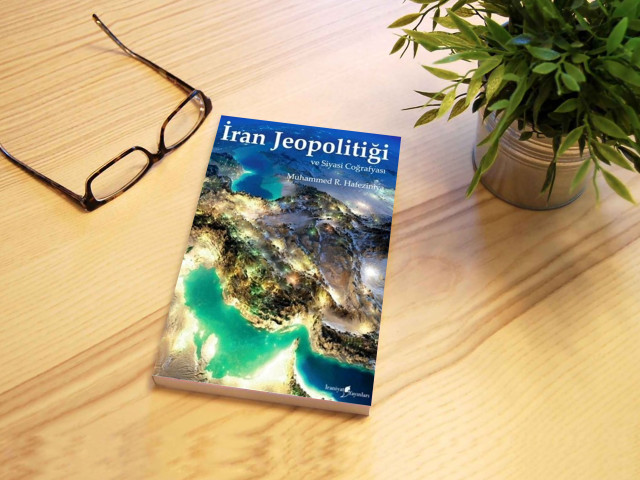 İran Jeopolitiği ve Siyasi Coğrafyası
