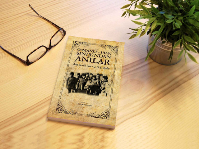 Osmanlı-İran Sınırından Anılar