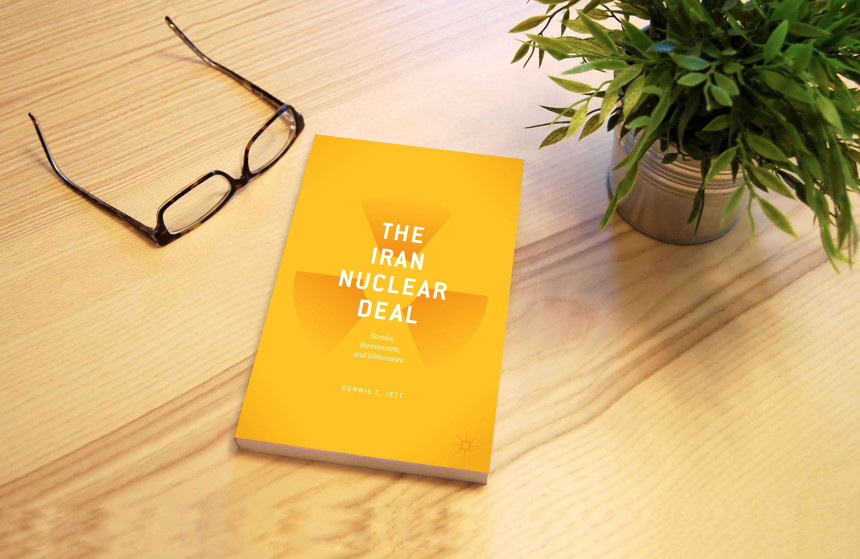 The Iran Nuclear Deal: Bombs, Bureaucrats, and Billionaires