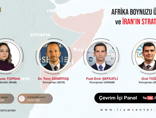 Afrika Boynuzu Ülkeleri ve İran’ın Stratejileri