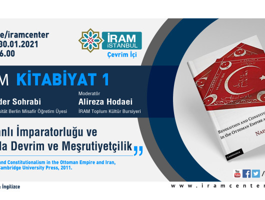 Osmanlı İmparatorluğu ve İran’da Devrim ve Meşrutiyetçilik