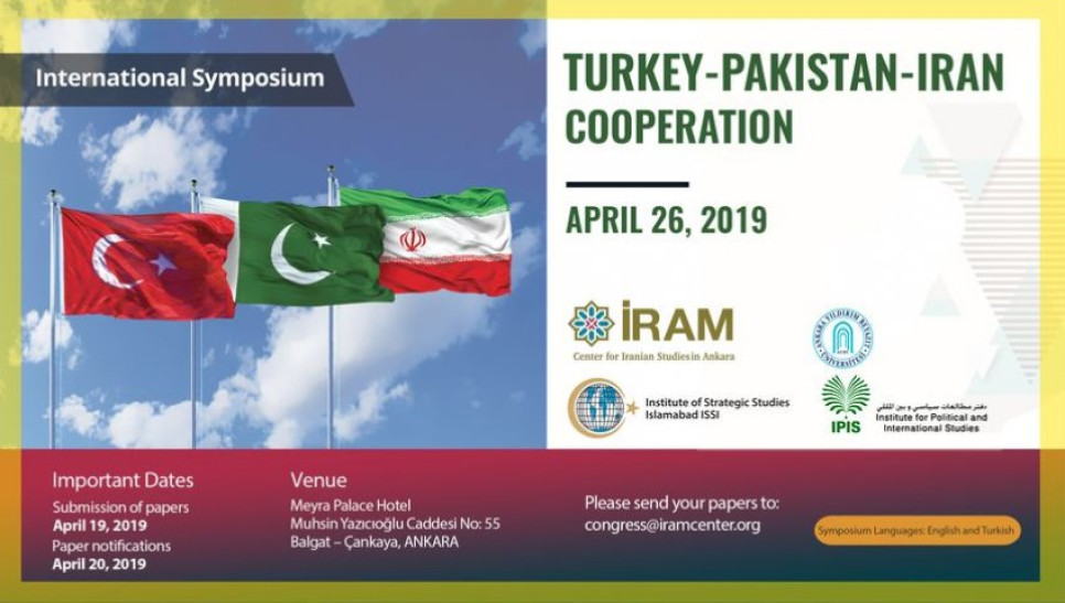 همایش بين المللی همکاریهای ترکیه، پاکستان و ایران
