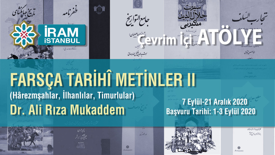 Farsça Tarihî Metinler II (Hârezmşahlar, İlhanlılar, Timurlular)