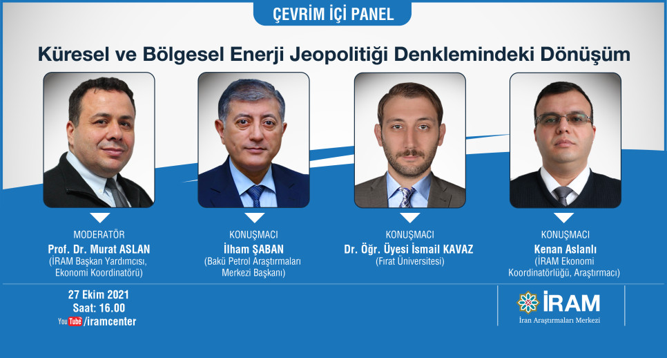 Küresel ve Bölgesel Enerji Jeopolitiği Denklemindeki Dönüşüm