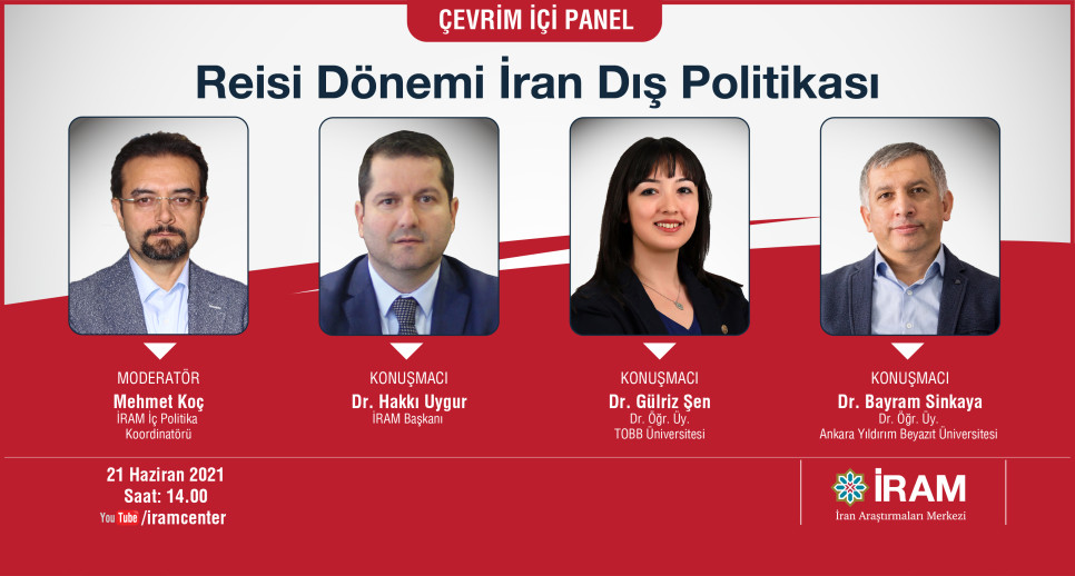 Reisi Dönemi İran Dış Politikası
