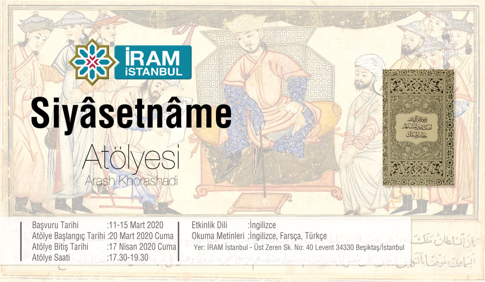 Siyâsetnâme Atölyesi