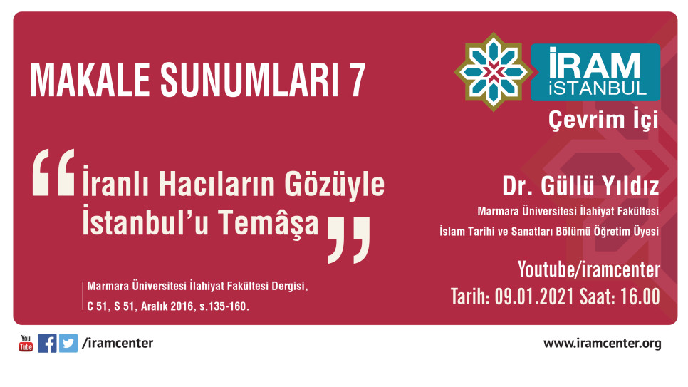İranlı Hacıların Gözüyle İstanbul’u Temâşa