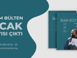 İRAM Bülten'in Ocak Sayısı Çıktı